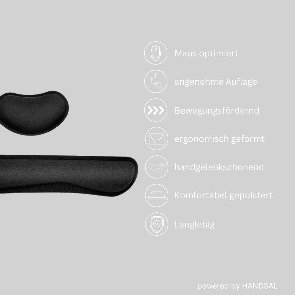 HANDSAL Handgelenkauflagen-Set mit ergonomischer Polsterung, optimiert für Maus- und Tastaturnutzung. Vorteile: Bewegungsfördernd, ergonomisch geformt, handgelenkschonend, komfortabel gepolstert und langlebig. Text: „powered by HANDSAL“.